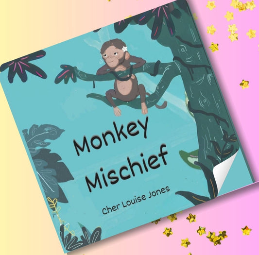 Monkey Mischief Paperback by Cher Louise Jones Peer Pressure