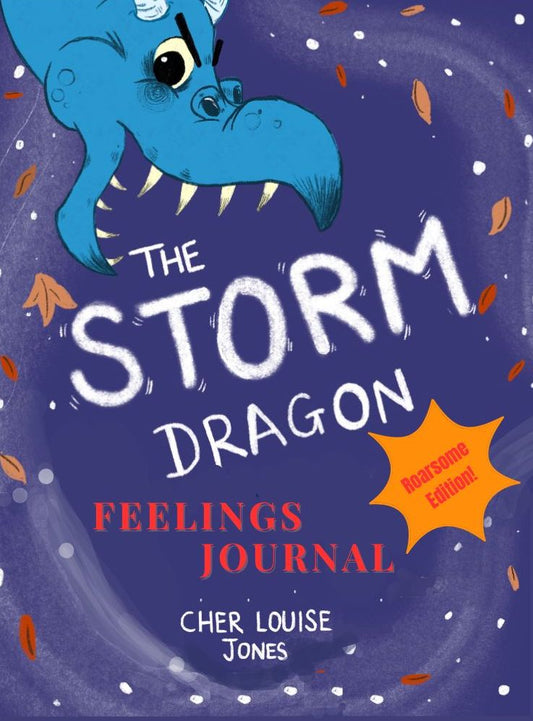 The Storm Dragon Feelings Journal - Roarsome Edition!