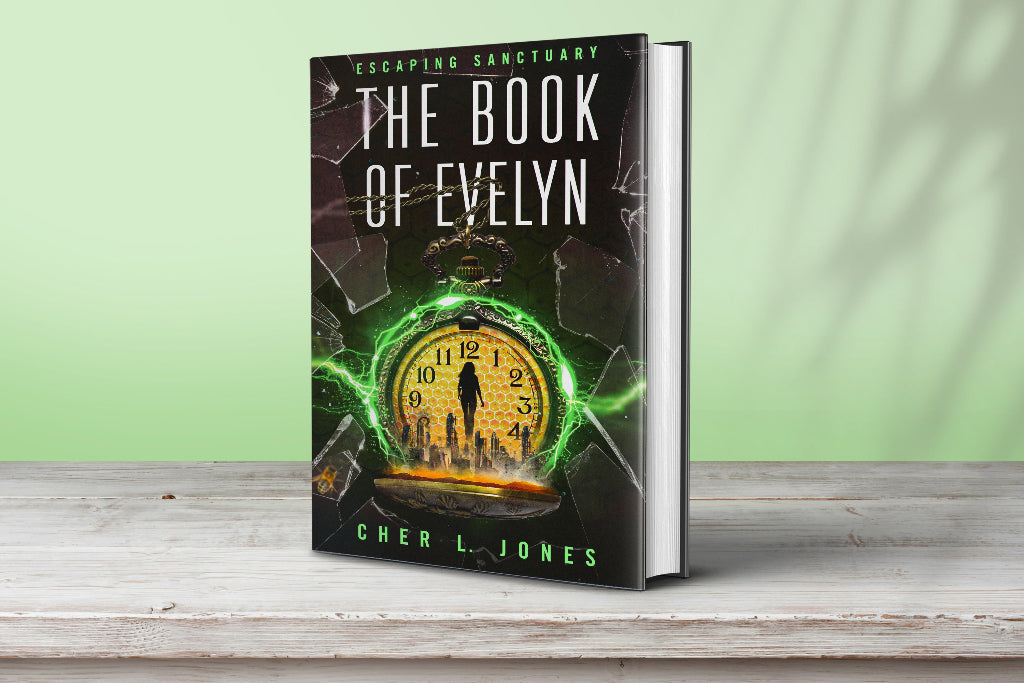 The Book of Evelyn Escaping Sanctuary by Cher L. Jones Dystopian Sci-f novel time paperback cover