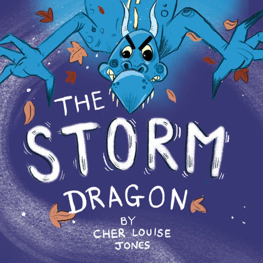 The Storm Dragon by Cher Jones Illustrated by Lee Dixon Problems and Mistakes Family Values Telling the Truth Knights Wizards Warriors Magic